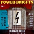 Juego  Cuerdas Thomastik Power Brights R.B. PB 111 = 011 - 014 - 018 - 028 - 037 - 046