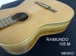 Raimundo 105 M Guitarra Española Clásica Cuerdas Nylon (PRODUCTO AGOTADO)