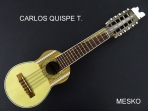 Carlos Quispe T. Charango Especial, Tapa Pino Abeto, Caja de Naranjillo, Puente y Diapason de Jacarandá, Incluye Funda  # 13   (AGOTADO)
