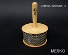 Cabasa  Grande Wolfer  12 cm Diámetro  (3)