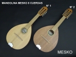 Mandolina Mesko 8 Cuerdas. Tapa Pino  Caja Sapelly, N° 2. Tapa de Sapelly  Caja de Sapelly, Construidas con Maderas Laminadas de Primera Selección  # 1 y 2